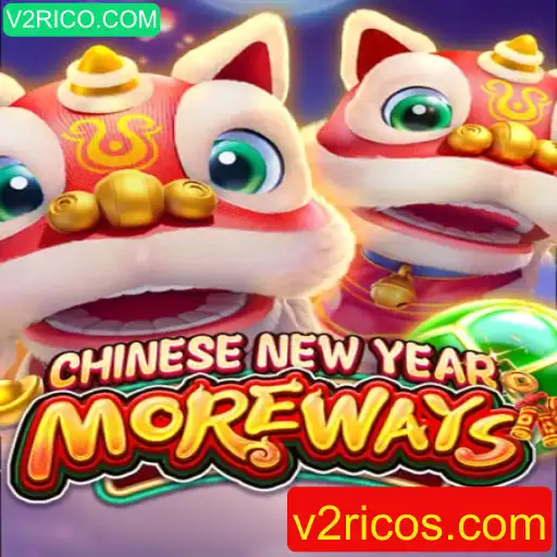 Descubra o Mundo de CHINESENEWYEARMOREWAYS com V2RICO.COM